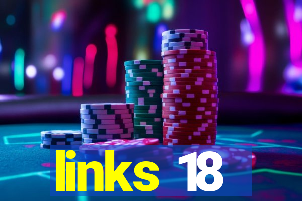 links 18